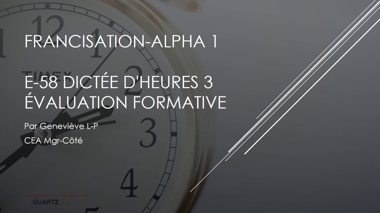 Dictée d'heures 3 (évaluation formative)