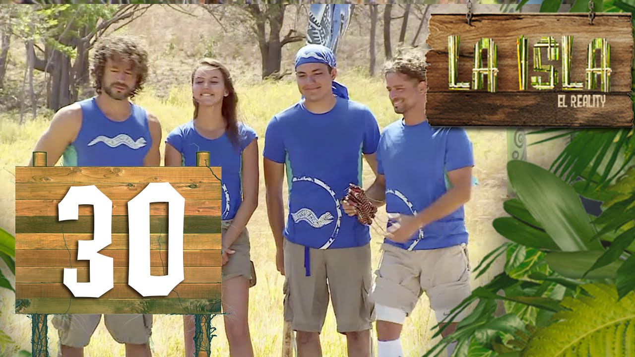 Tercera Temporada - La Isla: El Reality - Capítulo 30