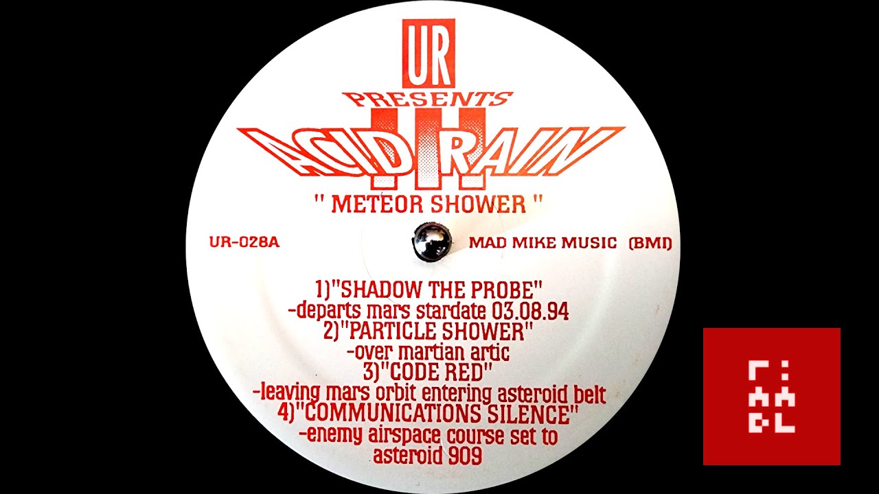 UR &ndash; Acid Rain III - Meteor Shower
