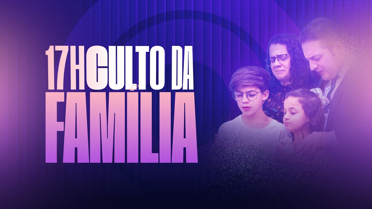 Culto da Família (17h) | 01-03-2026 | Assembleia de Deus em Joinville