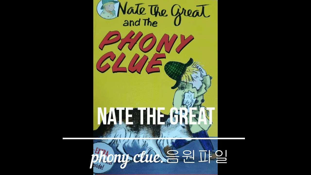 Nate the great   phony clue