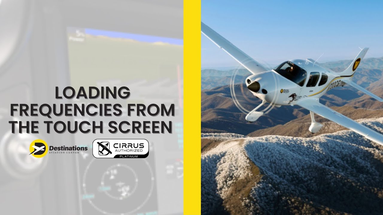 Cirrus G7 Loading Frequencies from the Touchscreen