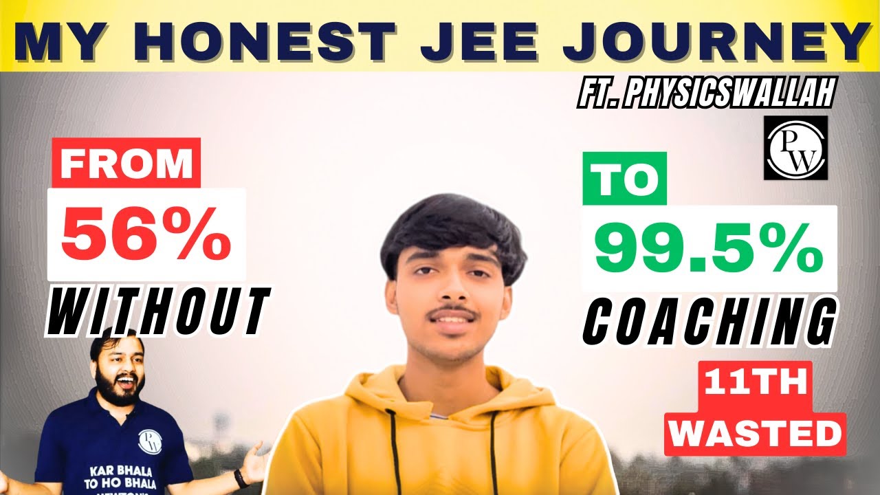 MY HONEST IIT JEE STORY ft. PhysicsWallah | 11th Wasted | Cracked in 1 Year | Prabhat Kumar