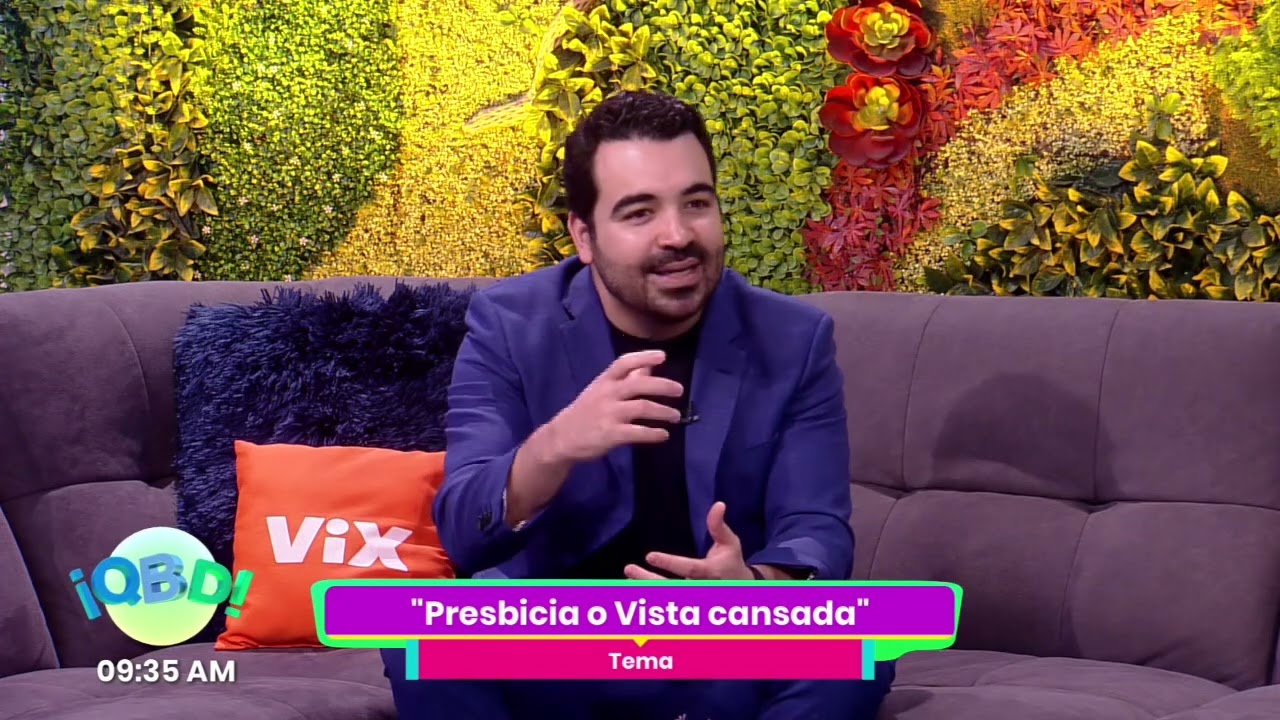Presbicia o vista cansada 🤓