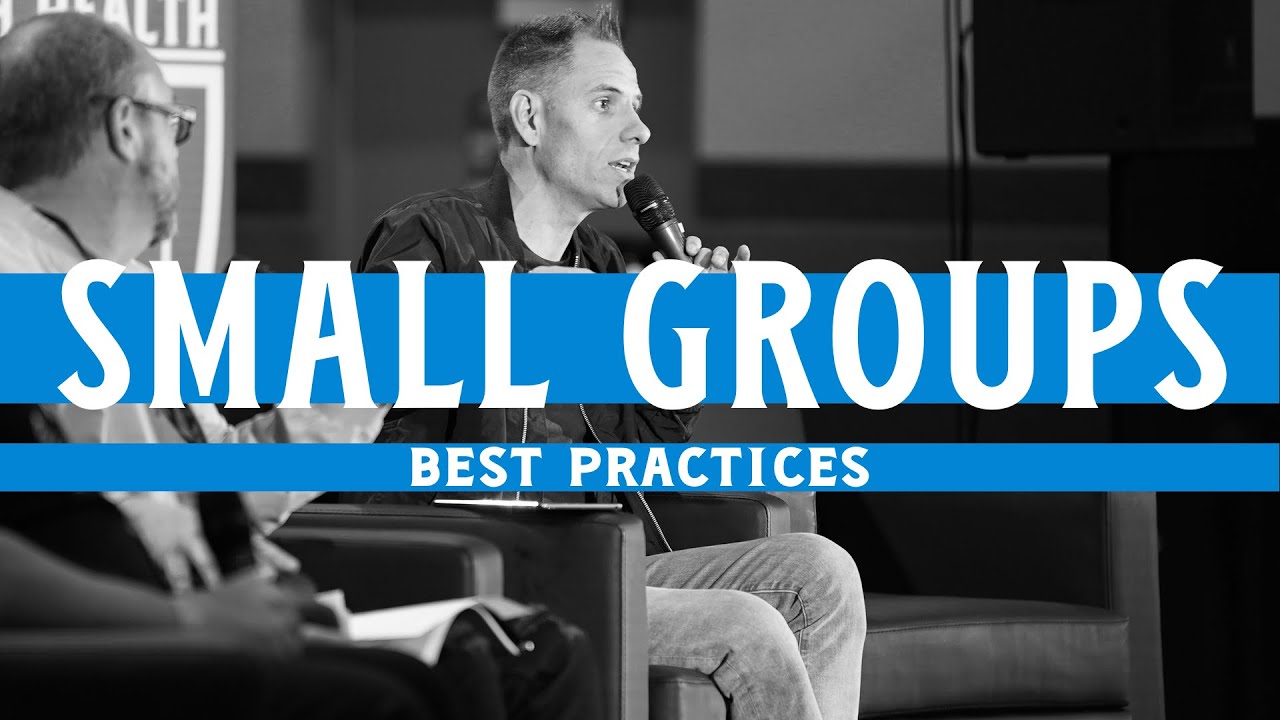 Best Practices in Church Small Groups | Team Illinois Church Health Relaunch '22