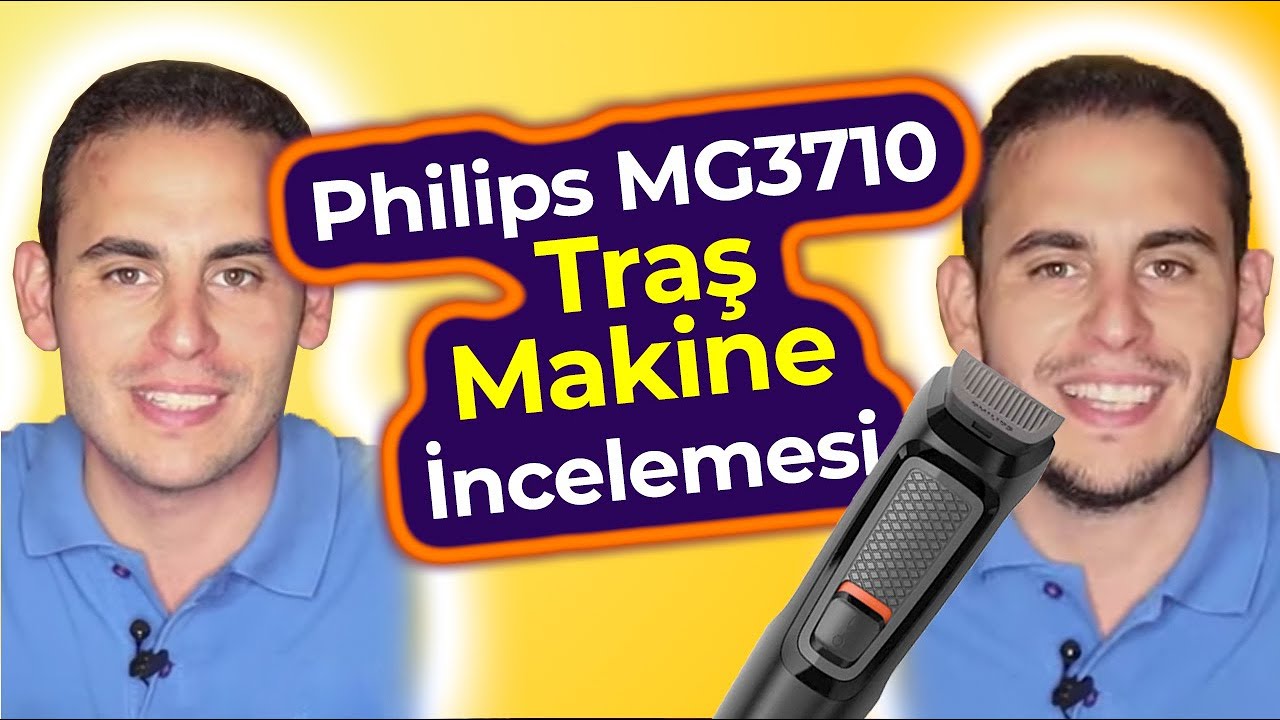 Philips MG3710 Traş Makinesi İncelemesi