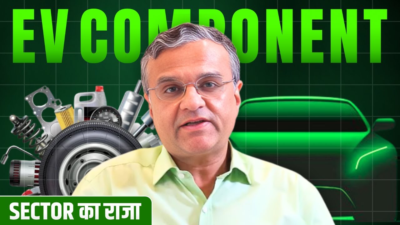 Investing in the Backbone of Electric Vehicles ! Best STOCKS to Buy | Sector का राजा