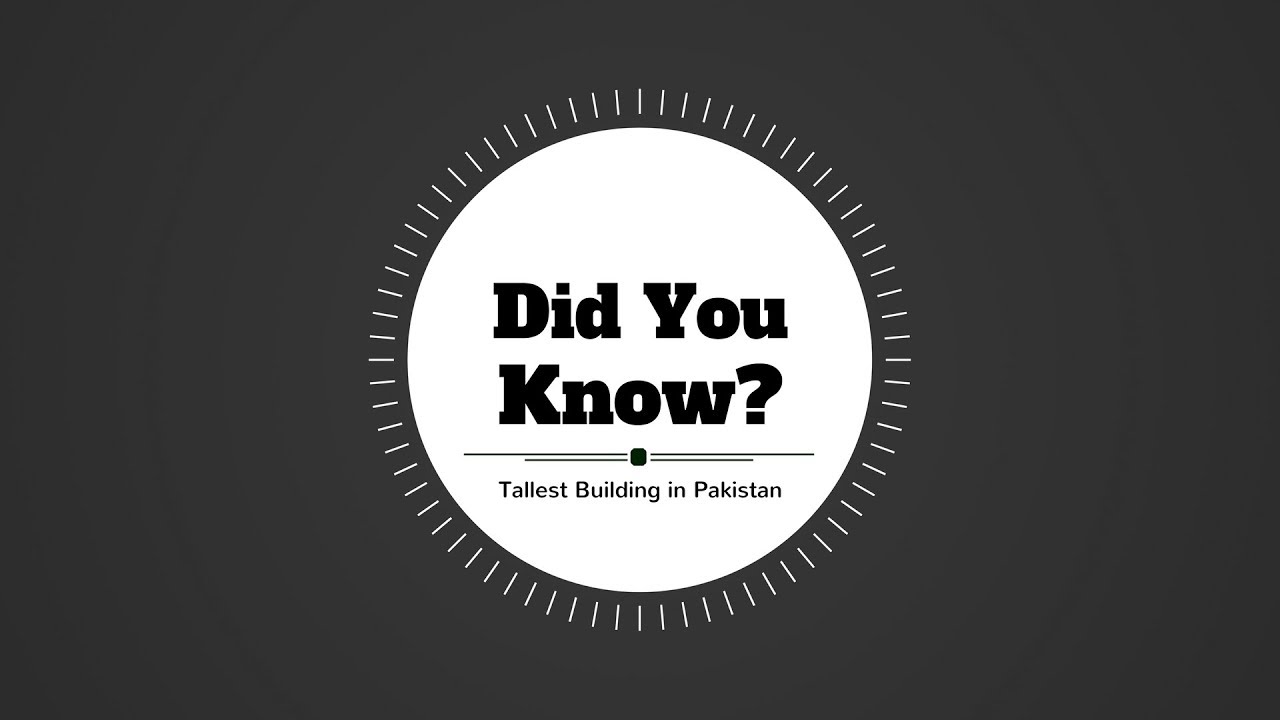 Tallest Building in Pakistan