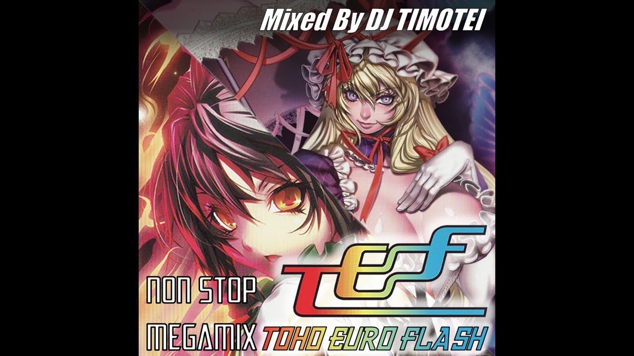 TOHO EURO FLASH Non-Stop Megamix