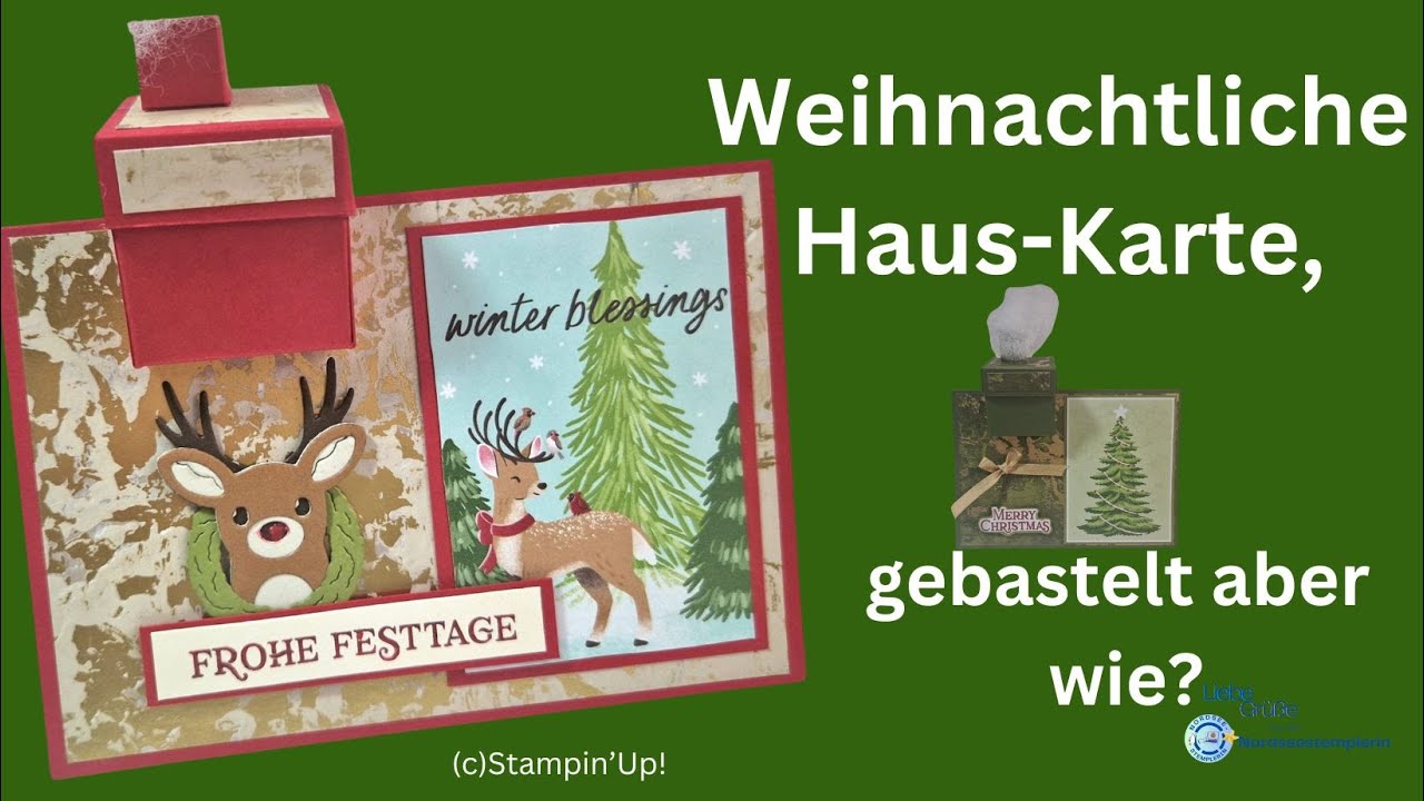 Weihnachtliche Haus - Karte gebastelt aber wie? - Stampin'Up!