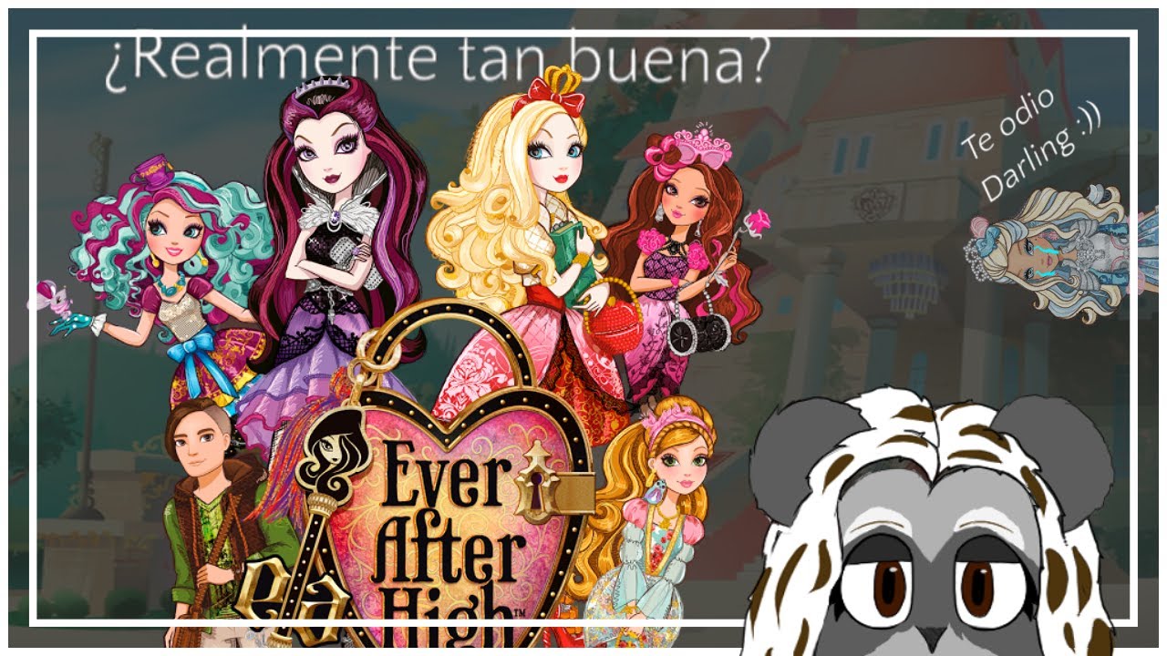Ever After High ¿Realmente era tan buena? | ANÁLISIS (SPOILERS)