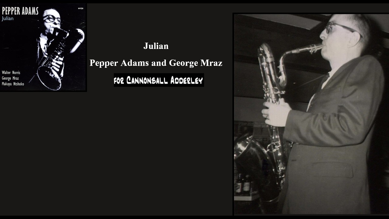 Julian - Pepper Adams Solo Transcription