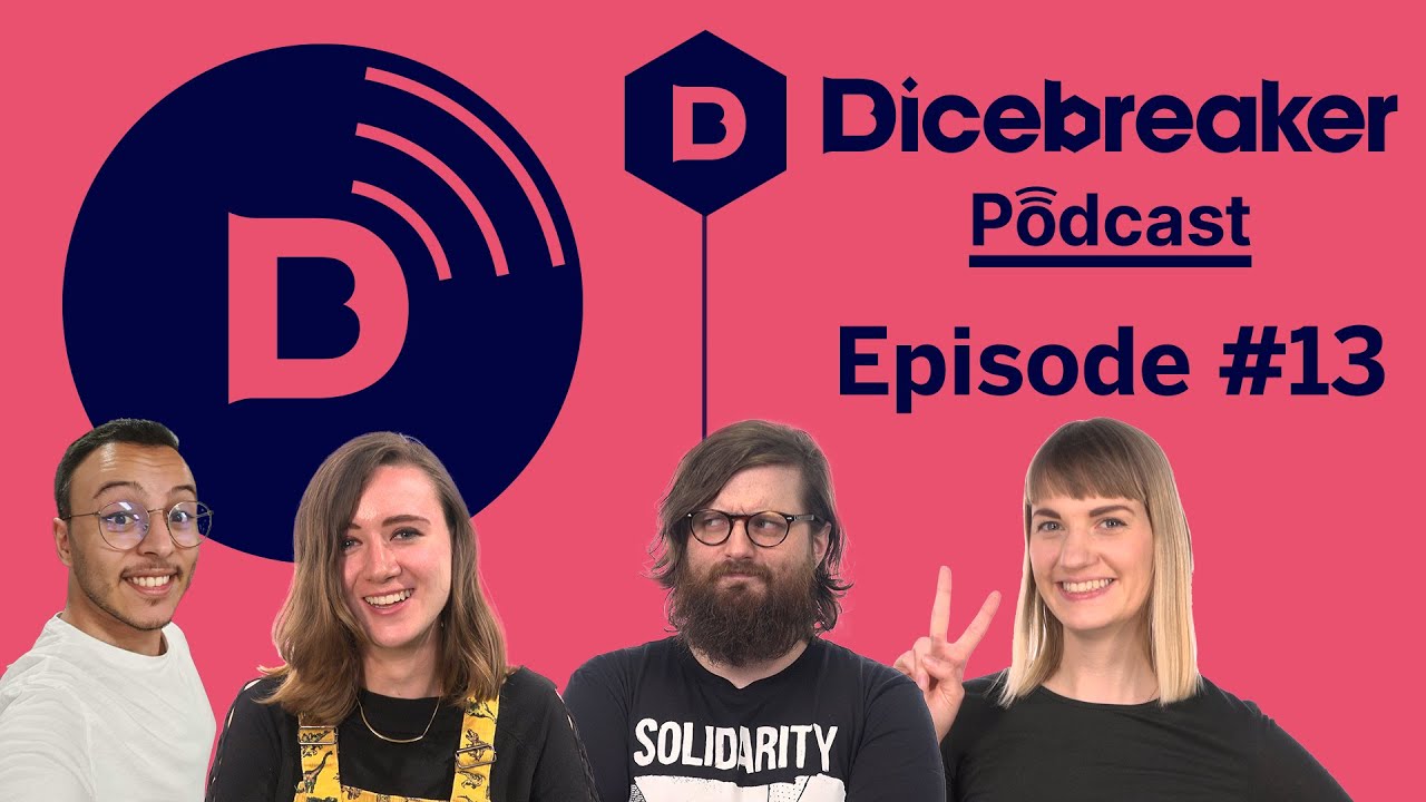 Dicebreaker Podcast - Episode 13 - A MAGICAL BASSOON