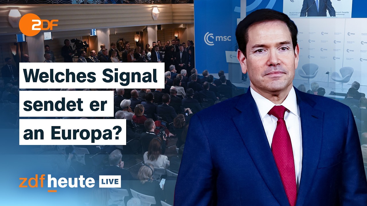 Rubios Rede bei der Sicherheitskonferenz: Wie steht es um die Beziehung USA-Europa? | ZDFheute live