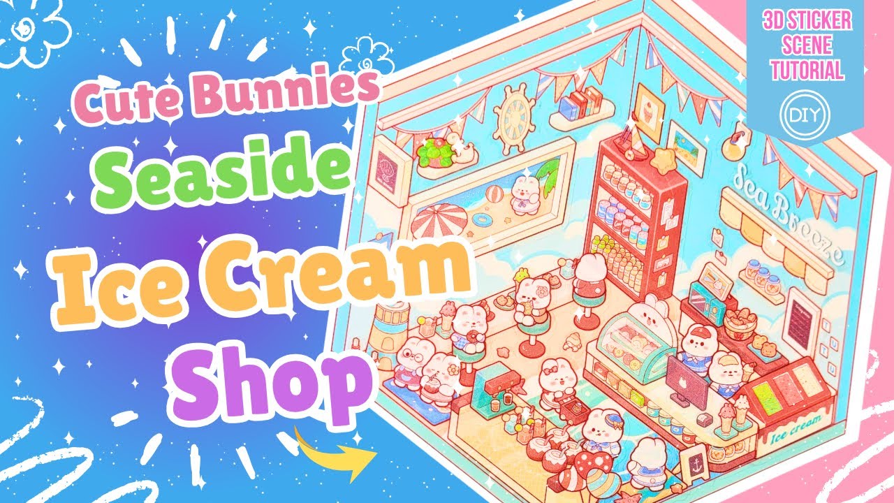 DIY Cute Bunny Seaside Ice Cream Shop 🍦🐰 | 3D Sticker Scene Craft Tutorial