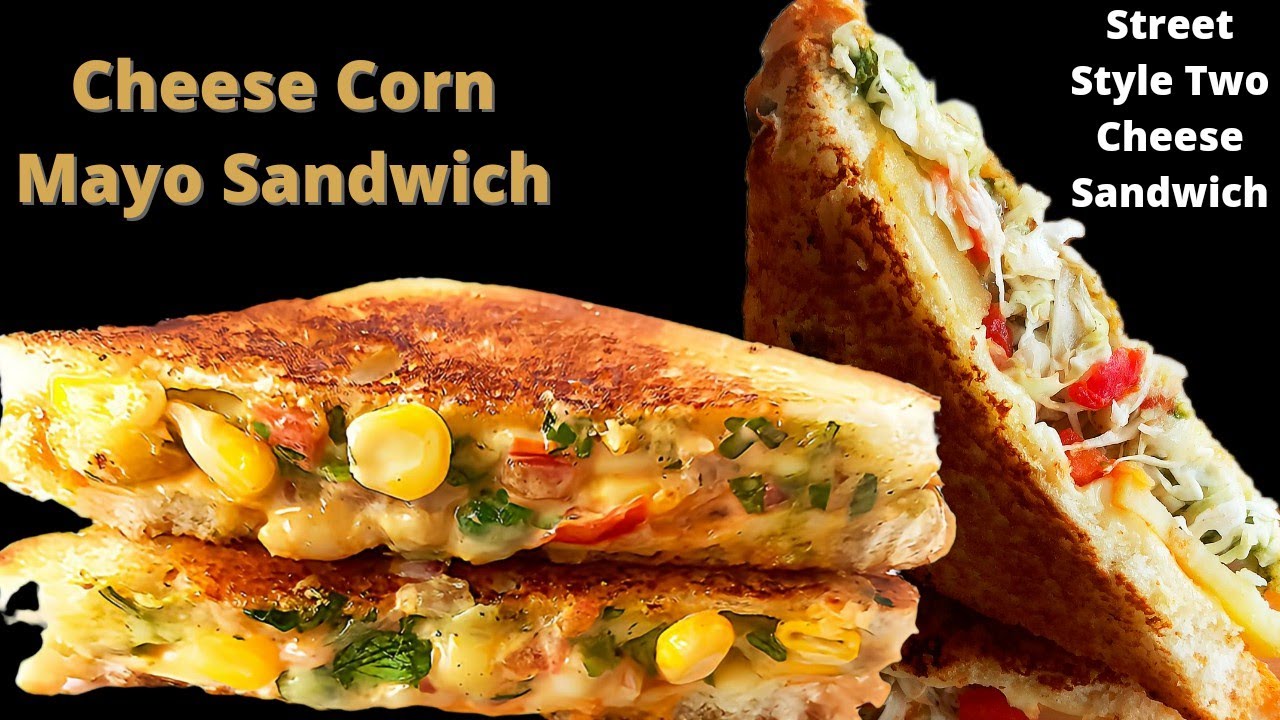 Corn Mayo Sandwich | Corn Cheese Sandwich| Bread Recipe| Sandwich Recipe | Grilled cheese Sandwich