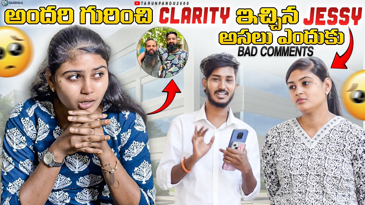 అందరి గురించి Clarity ఇచ్చిన Jessy అసలు ఎందుకు Bad Comments ??? #tarunpandu2000 #clarity #emotional