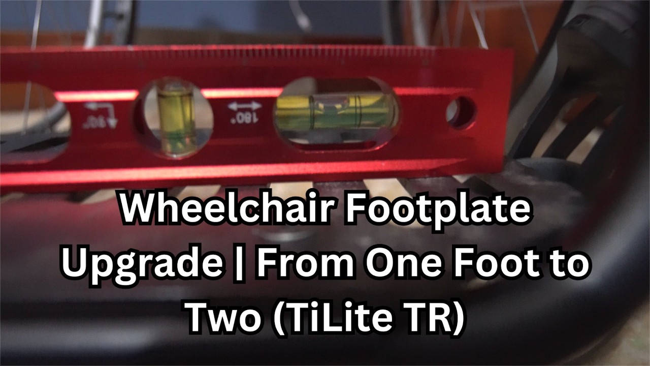 Wheelchair Footplate Upgrade | From One Foot to Two (TiLite TR)