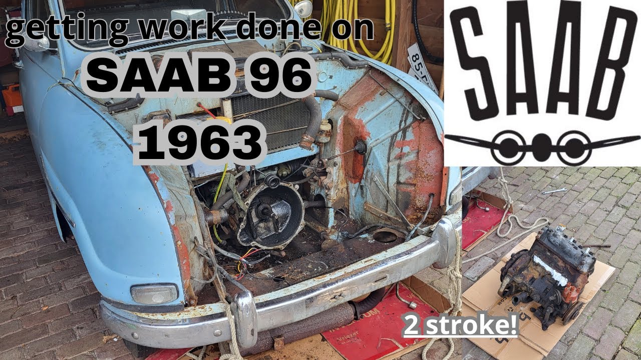UPDATE! Working on the SAAB 96 - 2 STROKE!