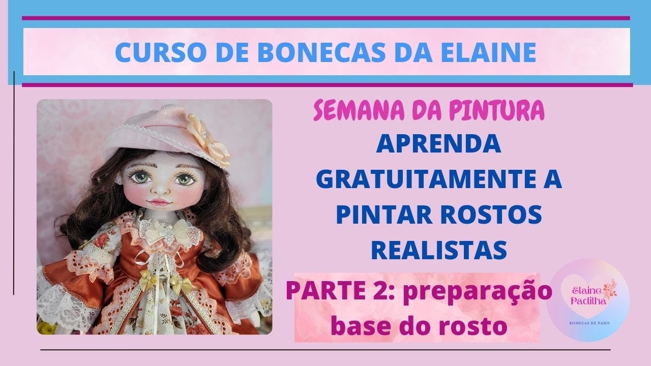 SEMANA DA PINTURA ROSTO REALISTA: Preparação base dos rostinhos (PARTE 2)
