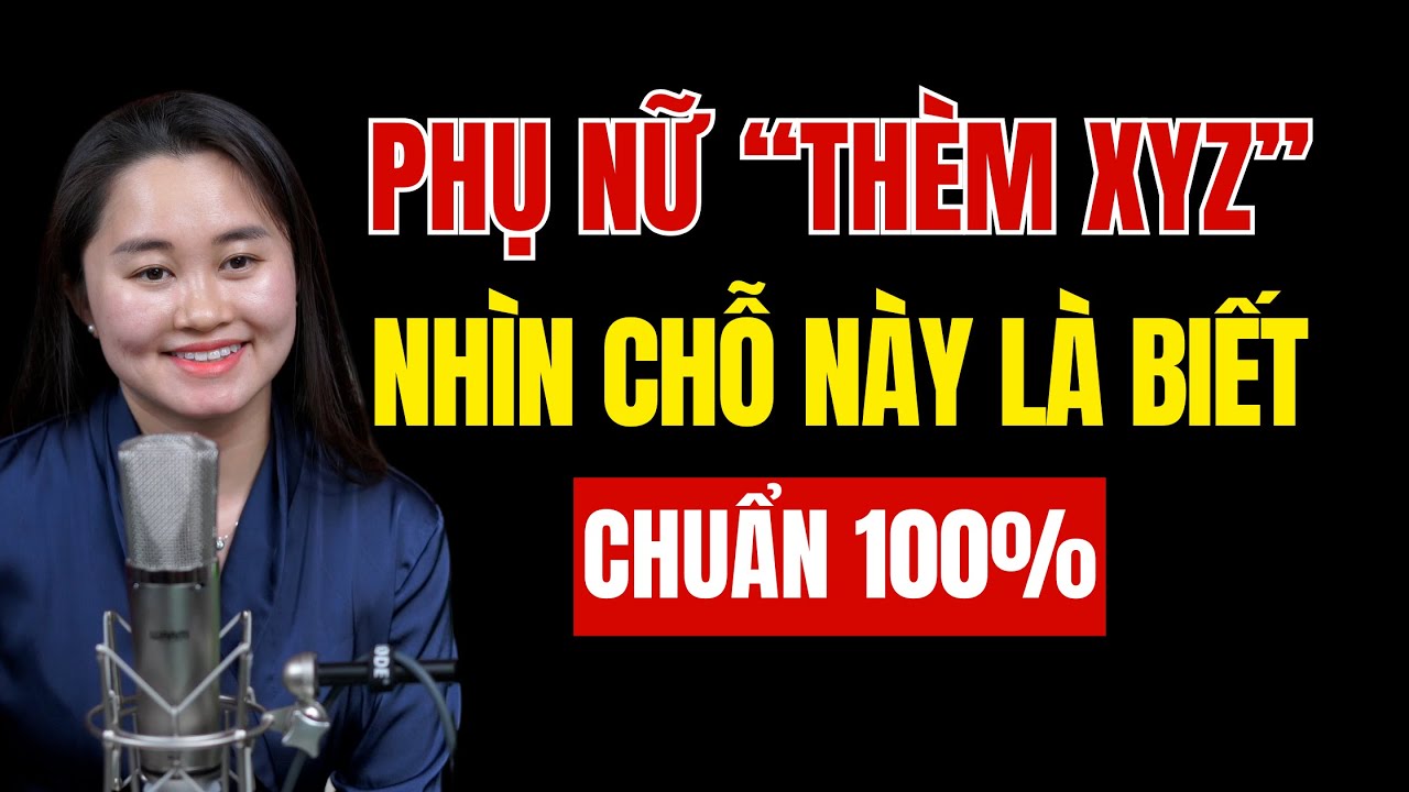 Đàn bà đang THÈM... nhìn chỗ này là biết, muốn lắm rồi!!! | Thanh Nga Official