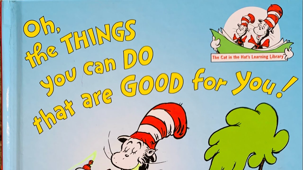 Oh The Things you can DO that are good for you by Tish Rabe