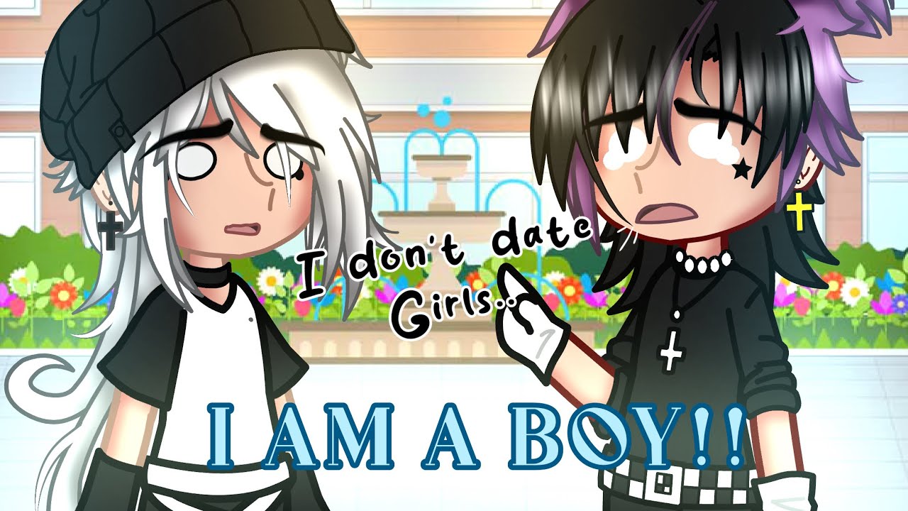 “I am a boy!” || GCMM || BL/Gay🏳️‍🌈