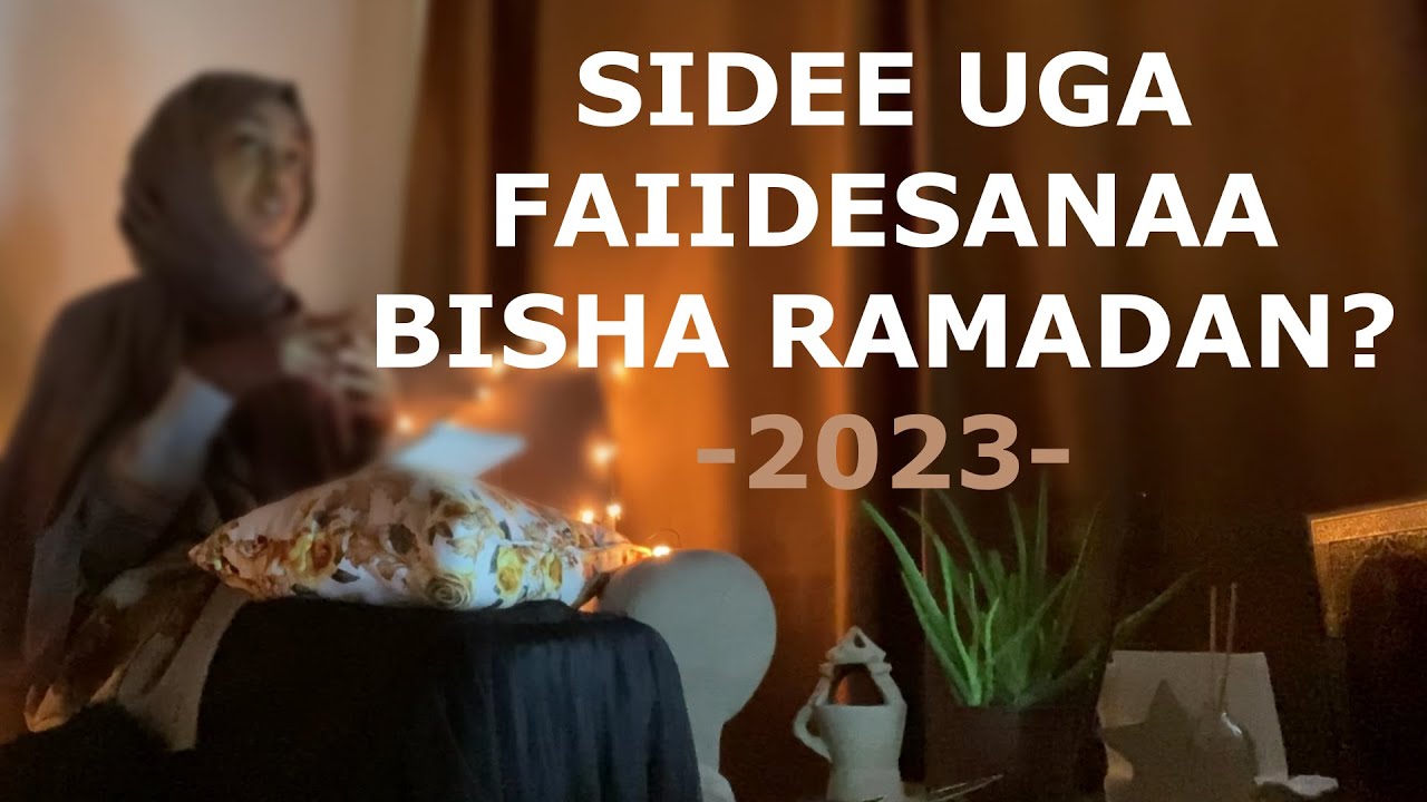 Soo Dhawoow Ramadan - Ramadan Mubarak🌙✨
