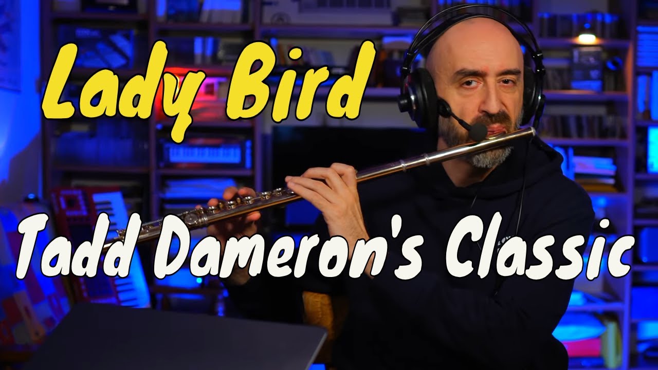 Lady Bird | Jazz Flute
