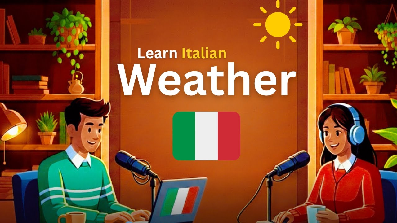 Talk About the Weather in Italian | Easy Italian for Beginners