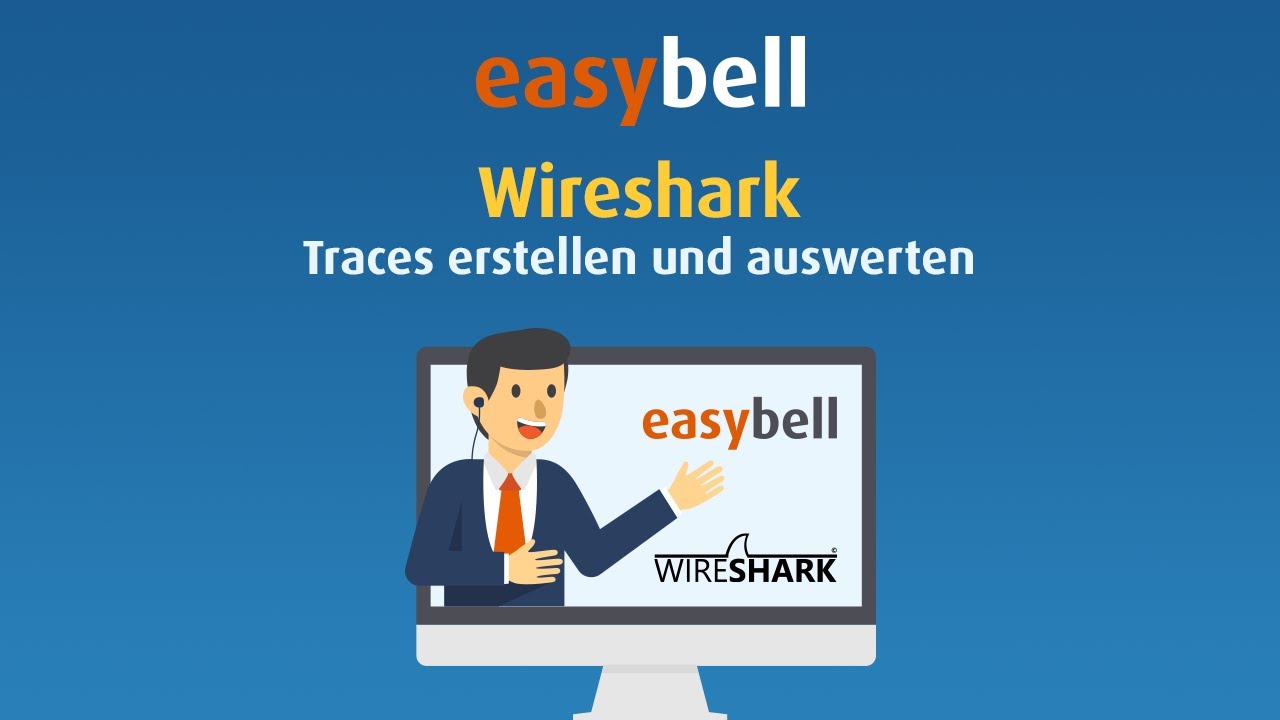 easybell Webinar: Einführung in Wireshark zur SIP-Fehleranalyse