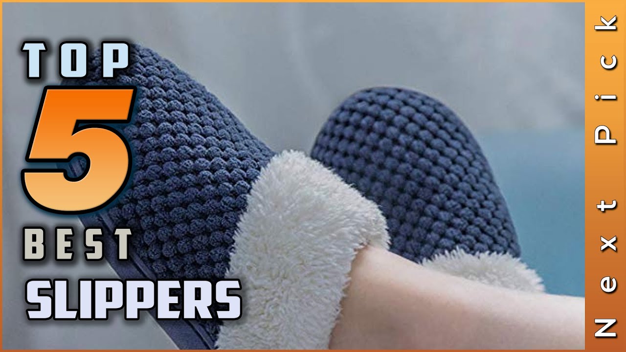 Top 5 Best Slippers Review In 2023 | Are They Worth Buying?