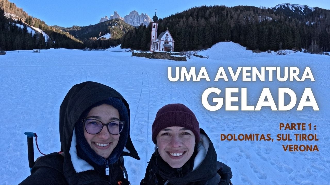 Mochilas em ação – Parte 1 : Dolomitas, Sul Tirol, Verona