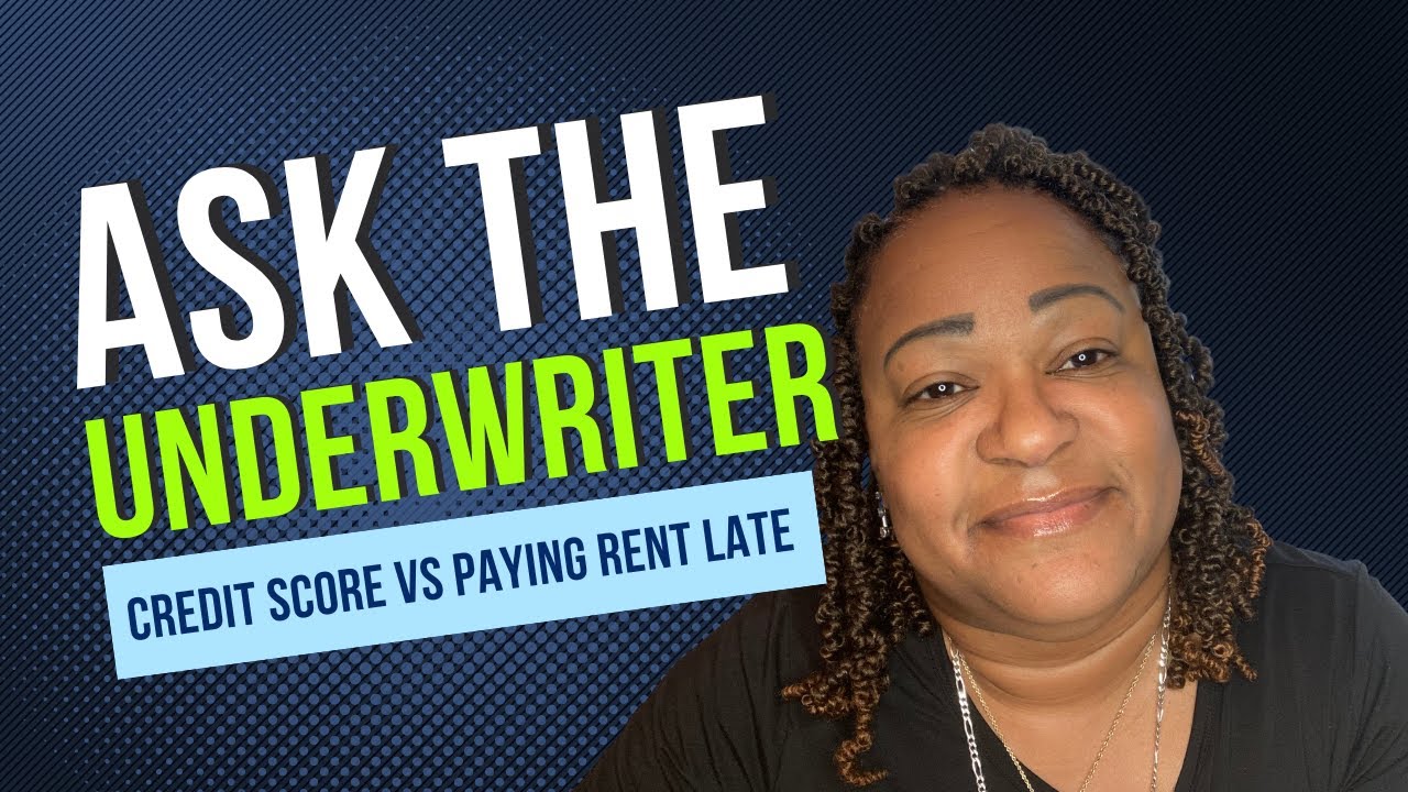 Credit score vs paying rent late | Can I still get a mortgage?