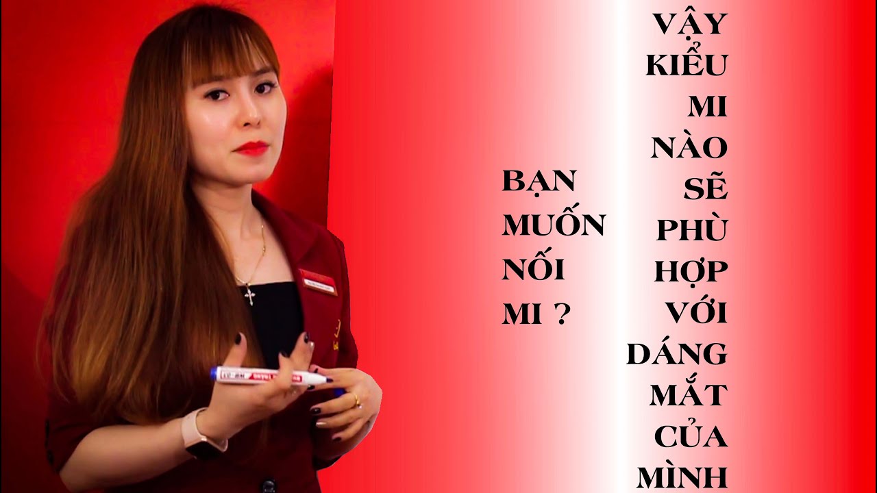 HỌC NỐI MI - Kiểu Mi Nối Nào Phù Hợp Với Dáng Mắt Nào ?