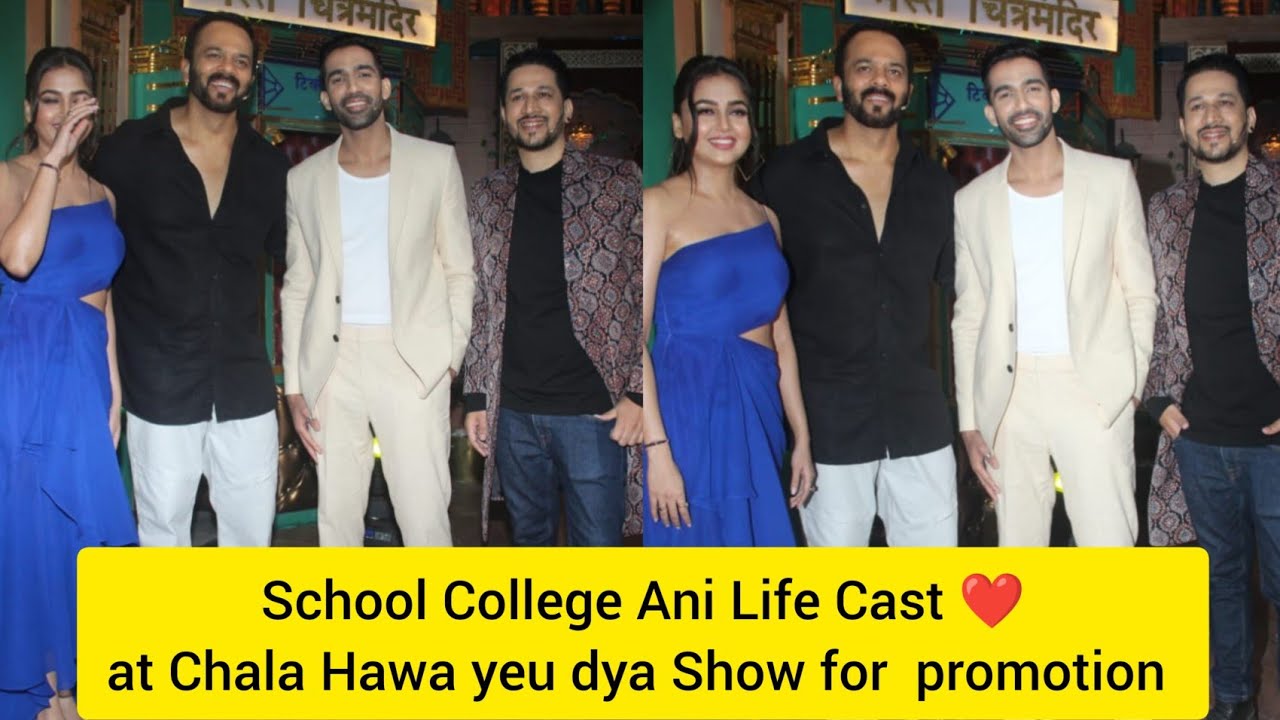 Tejasswi Prakash Rohit Shetty & Cast Of School College Ani Life at Chala Hawa yeu dya Show  Mumbai