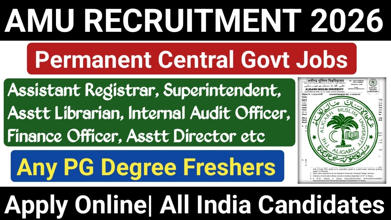 📢 Aligarh Muslim University Non Teaching Staff Vacancy 2026 Out 🔥 AMU Aligarh Vacancy 2026