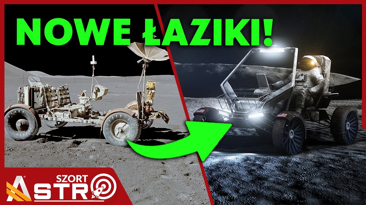 Czym astronauci będą jeździć po Księżycu? - AstroSzort
