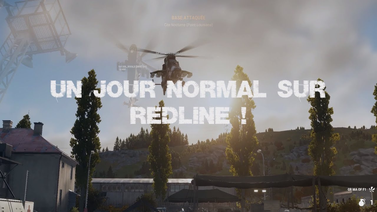 Un jour normal sur RedLine