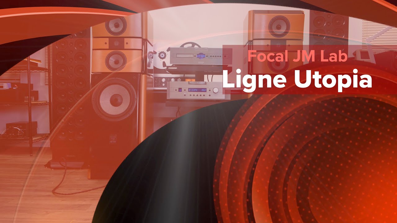 Focal JM Lab Ligne Utopia Floor Standing Speaker Demo