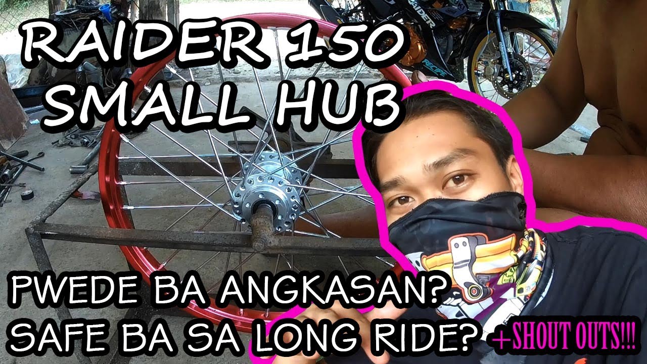 Raider 150 Small Hub Review/ Pwede ba sa Long Ride? pwede ba angkasan?