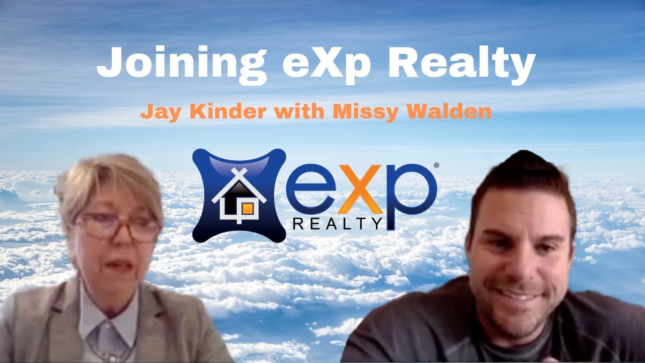 Joining eXp Realty with Jay Kinder and Missy Walden