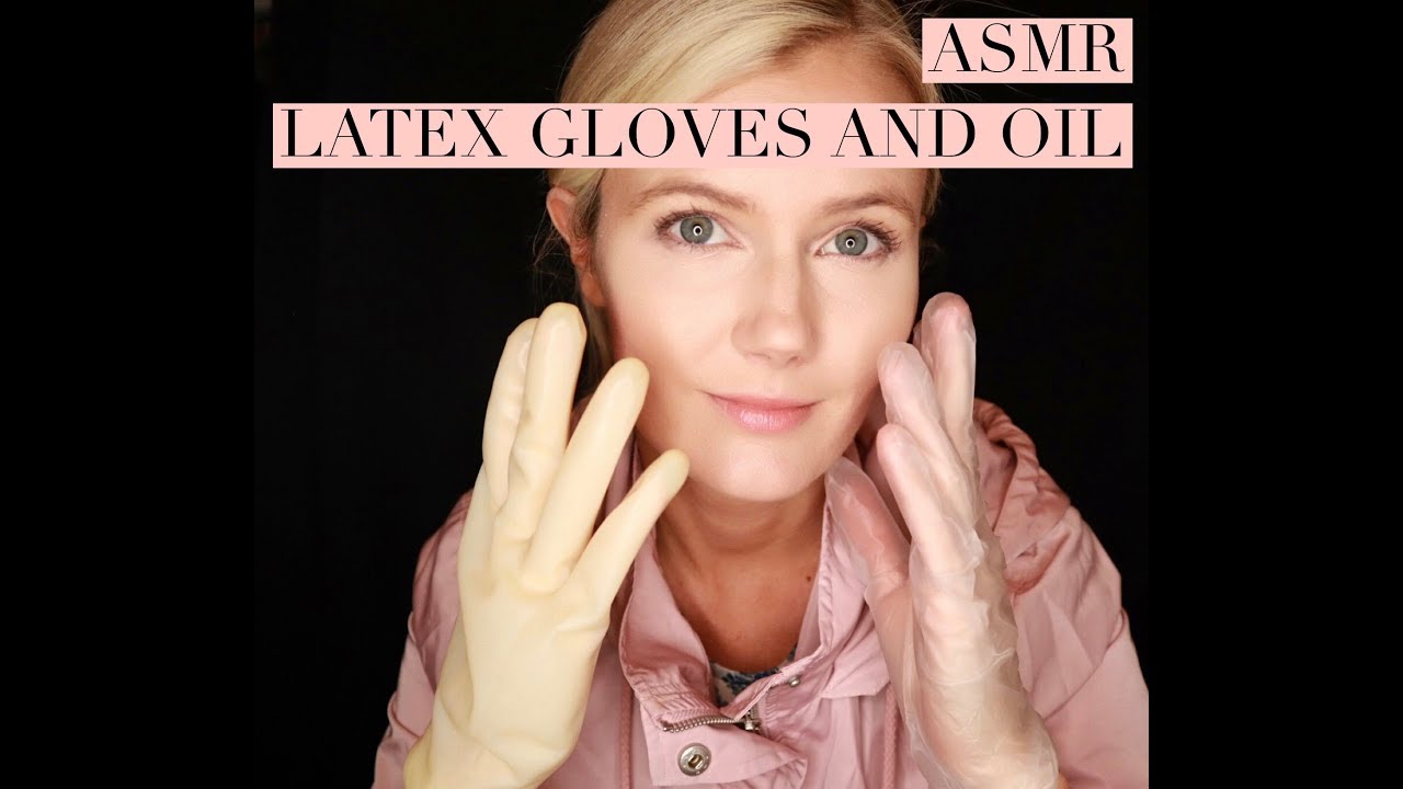 ASMR Latex Gloves and Oil (No talking)