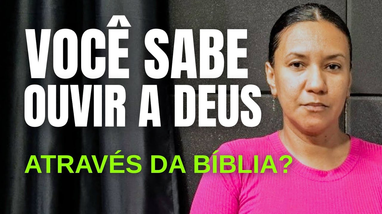 Como eu Faço para Entender Oque Deus quer me Falar  através da Palavra  e Dicas