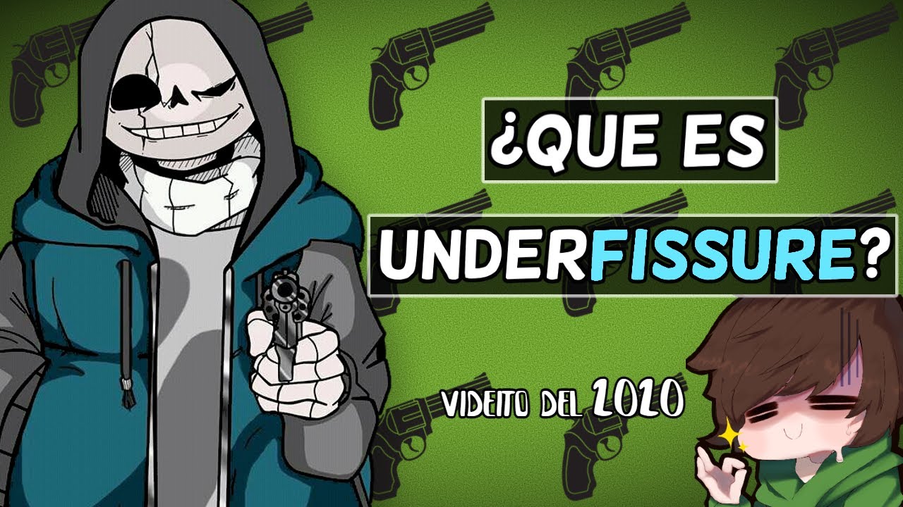 ¿ Que es UnderFissure ?