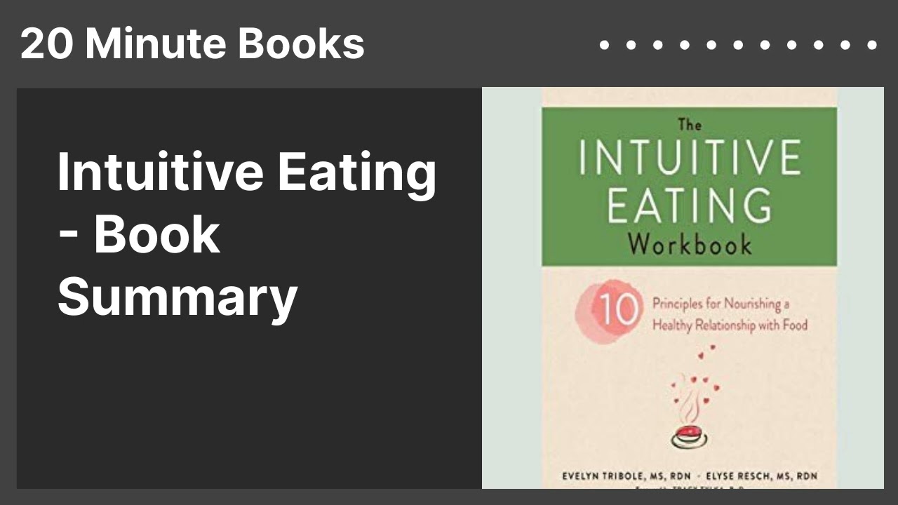 Intuitive Eating - Book Summary