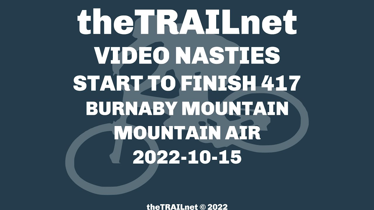 Start To Finish 417 Burnaby Mountain Trail: Mountain Air