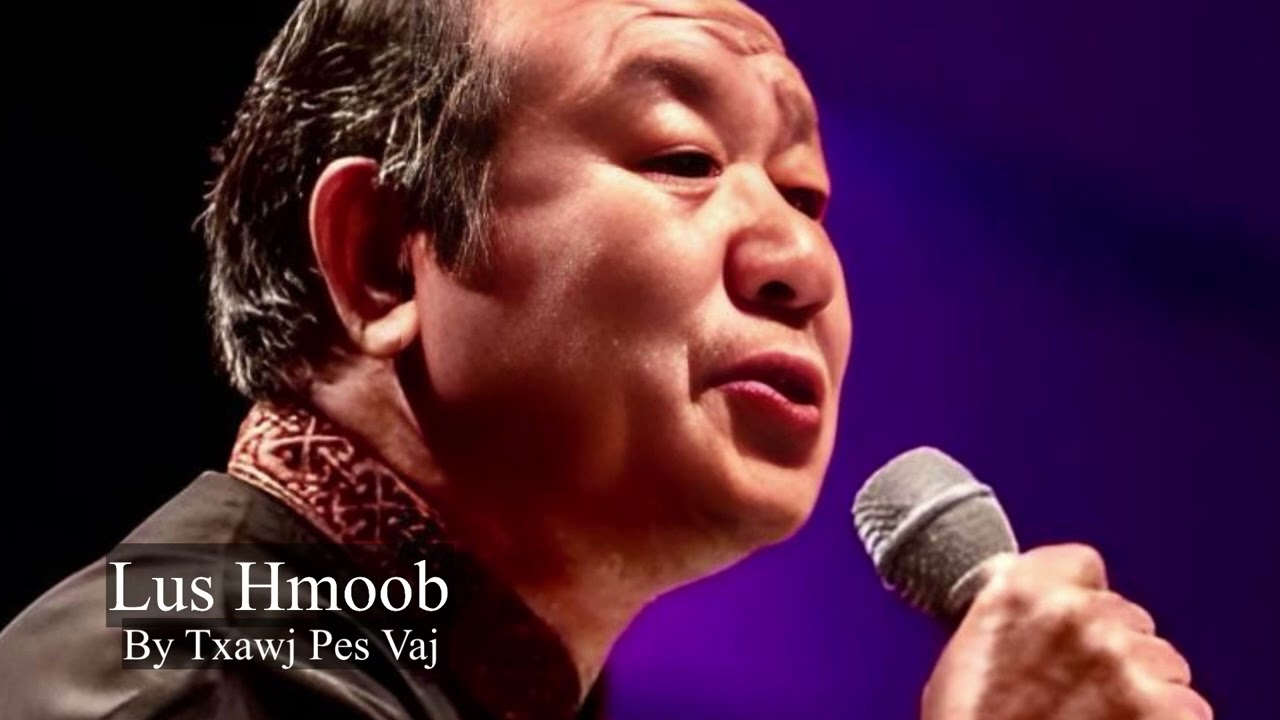 Lus Hmoob (Soundtrack) by Txawj Pes Vaj