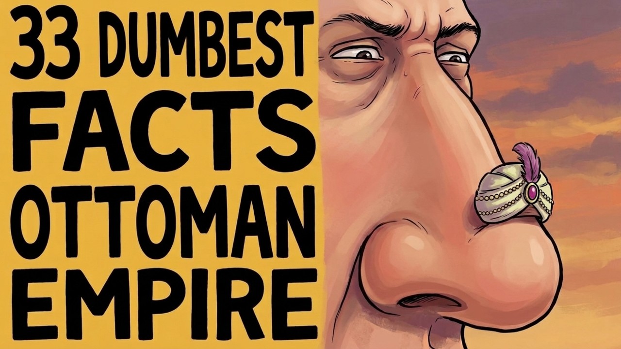 33 Dumbest Facts About the Ottoman Empire That Sound Completely Fake