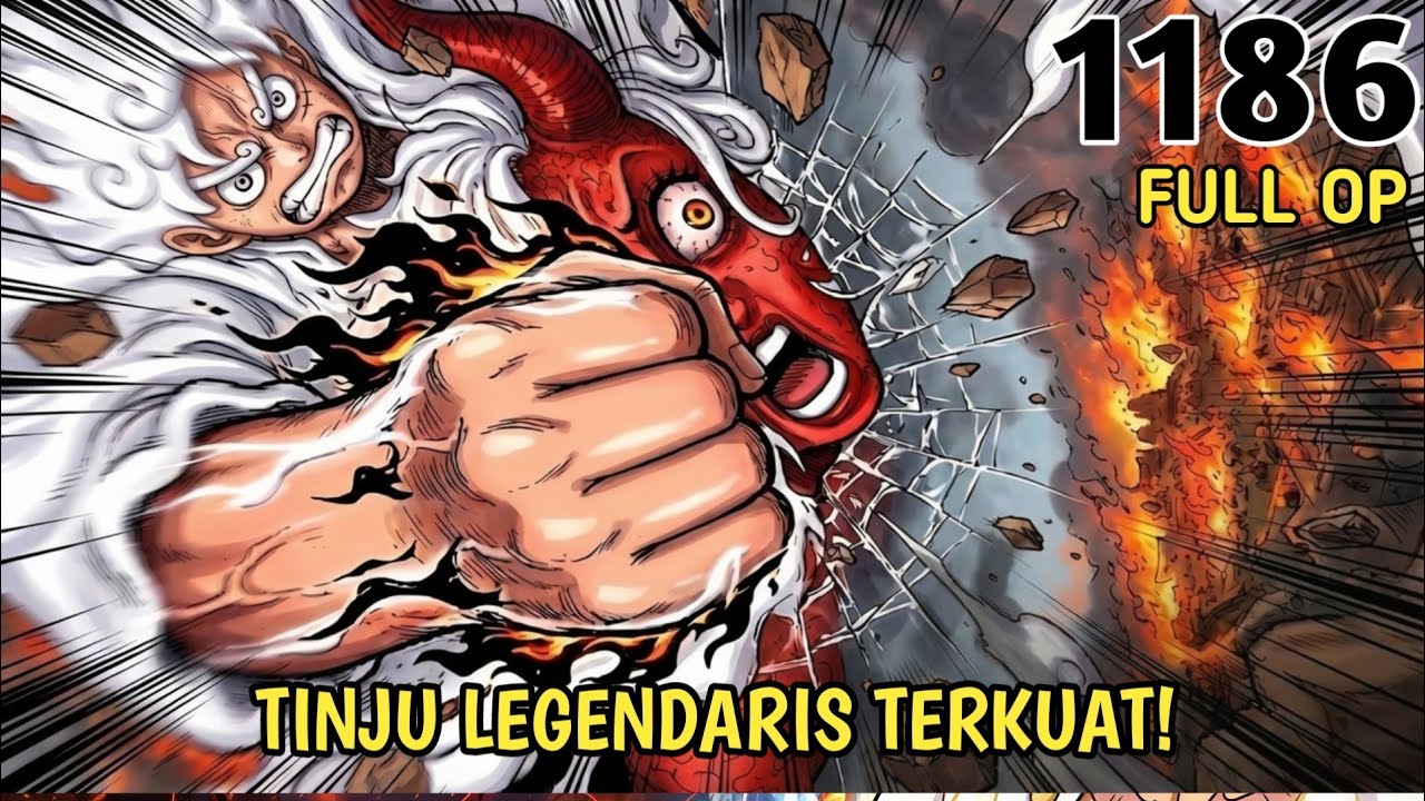FULL ONE PIECE 1186 - GILA! TINJU LEGENDARIS LUFFY BERHASIL LUKAI IMU! RAHASIA VOID CENTURY TRUNGKAP